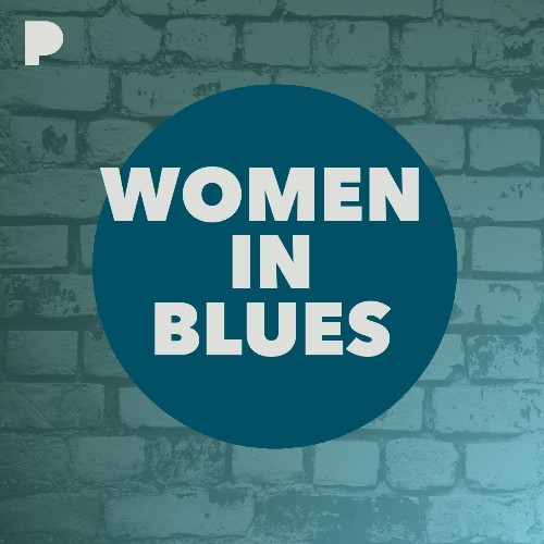 Women in Blues Radio - Listen to Unknown, Free on Pandora Internet Radio