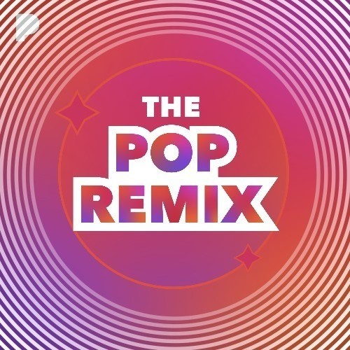 Pop Remixes Radio Listen to Unknown, Free on Pandora Radio