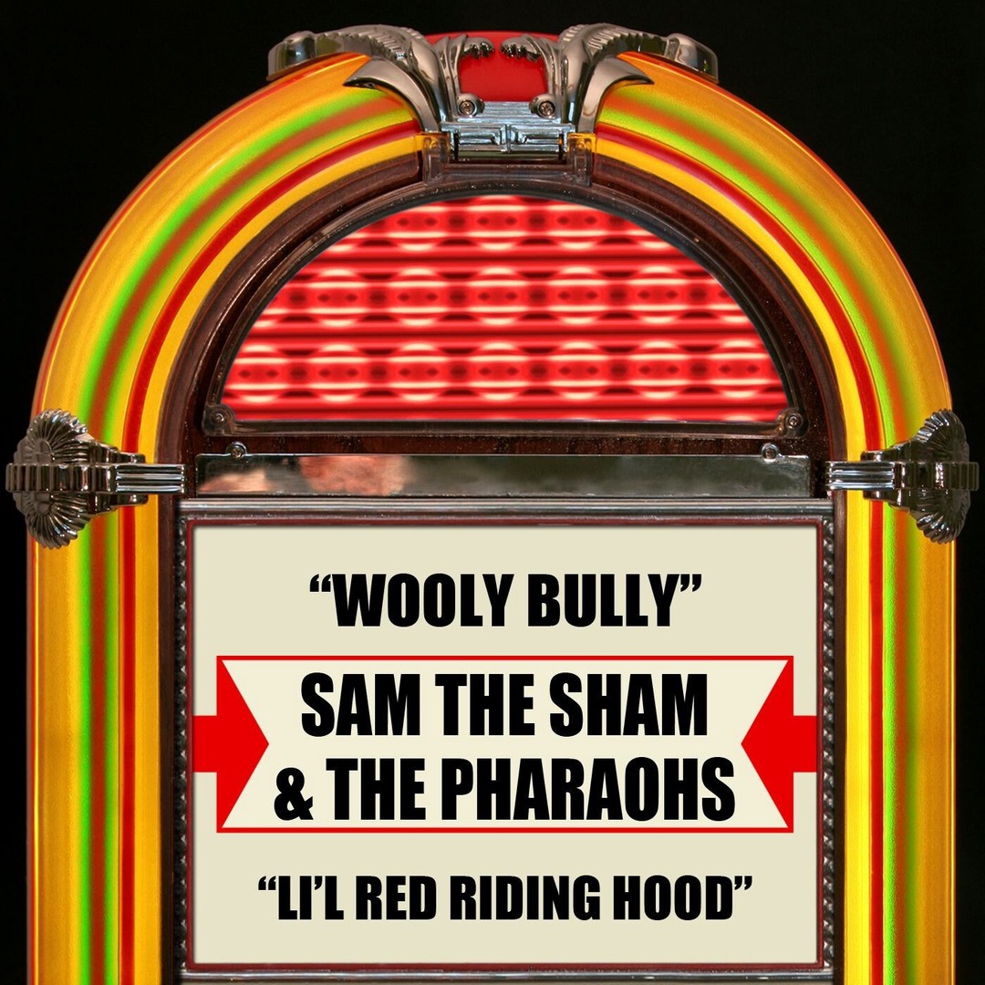 little red riding hood song sam the sham