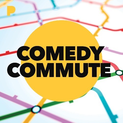 Comedy Commute Radio Listen To Unknown Free On Pandora Internet Radio