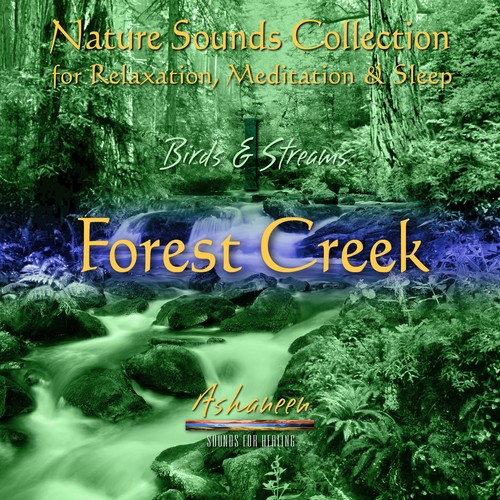 Nature Sounds Collection Birds & Streams, Vol. 1 (Forest Creek