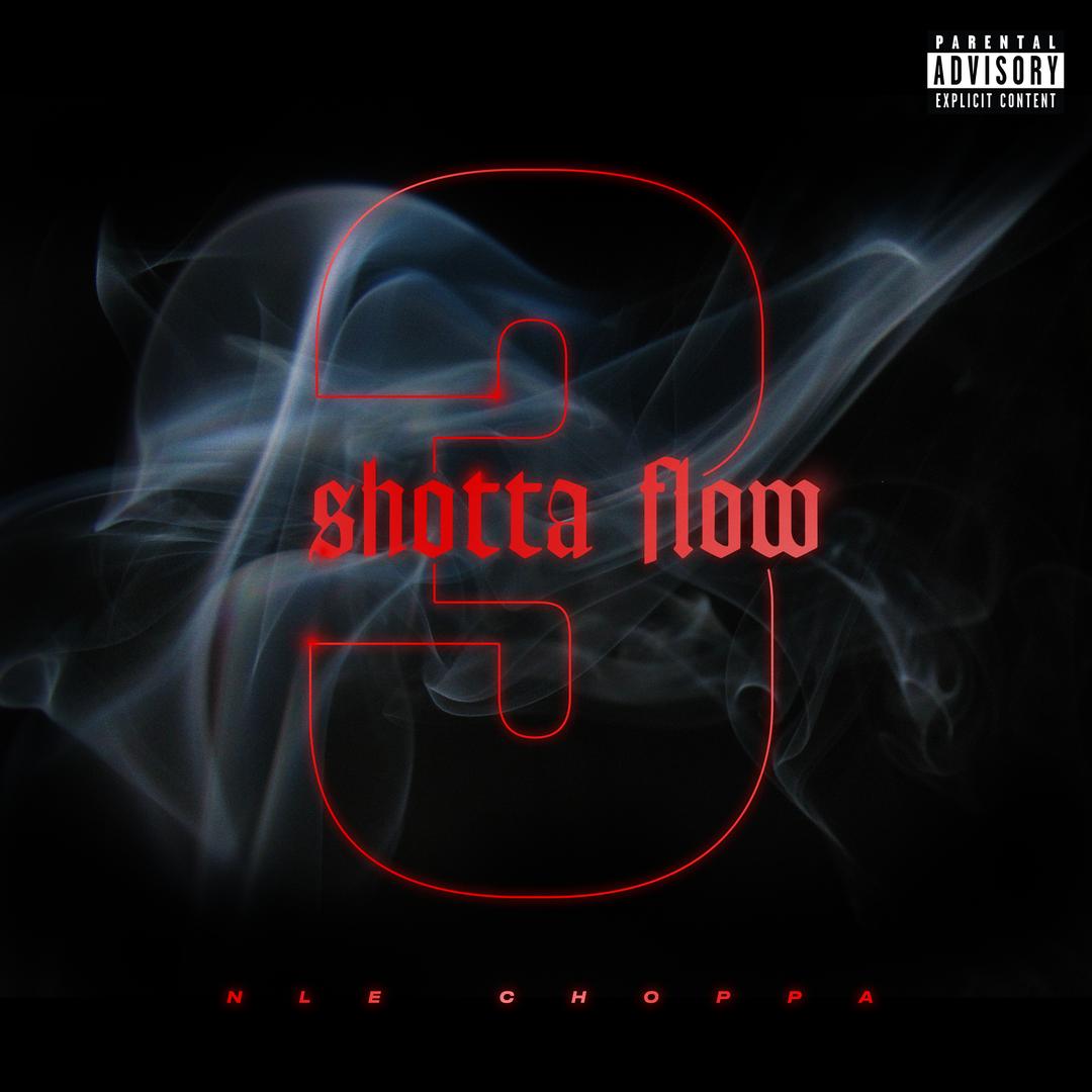 Shotta Flow 2 By Nle Choppa Pandora