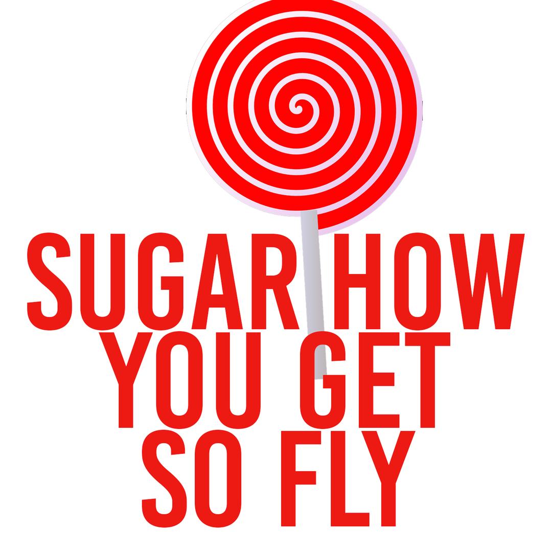 Sugar How You Get So Fly By Dj Meetha Pandora