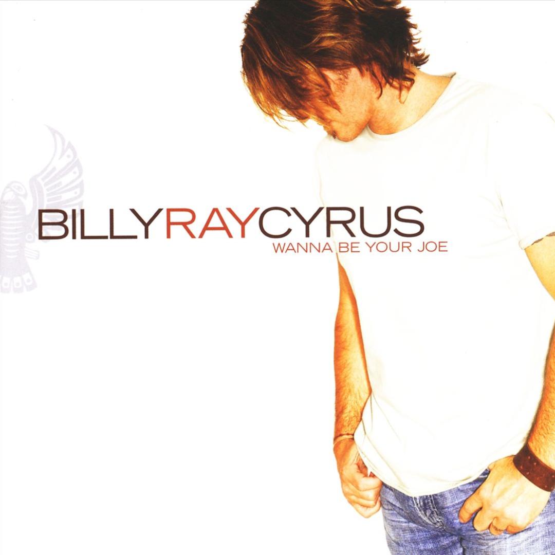 Achy Breaky Heart By Billy Ray Cyrus Pandora